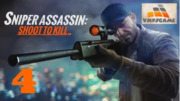 SNIPER 3D ASSASSIN: Shoot to kill - Gameplay Walkthrough Part 4 - Region 1 (iOS, Android)