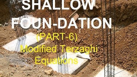 Foundation Engineering Lec-6 (modified terzaghi s equation) for RPSC AEN Mains/SSC JE