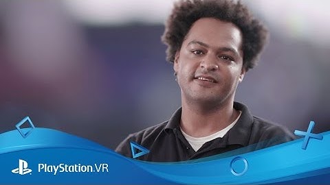 PS VR Developer Diaries | Ep. 4 3D Audio In A Virtual World | PlayStation VR4