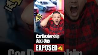 Car Dealership Add-Ons EXPOSED! 🚨 (Stop Wasting Money on Fake Fees)