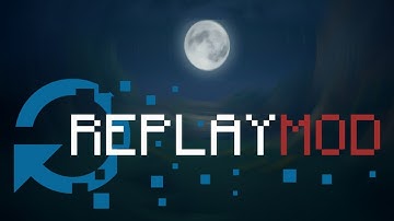 Replay Mod | Minecraft Mod | 1.12.2