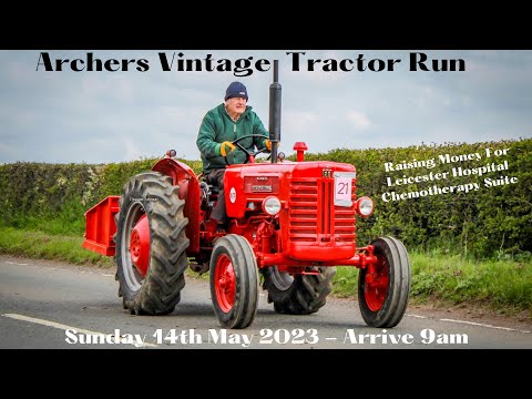 Sunday 14th May Archers Vintage Tractor run 2023