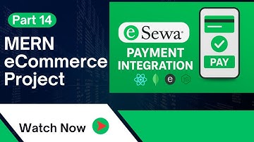 eSewa Payment Integration | MERN Stack eCommerce Project (Part 14)