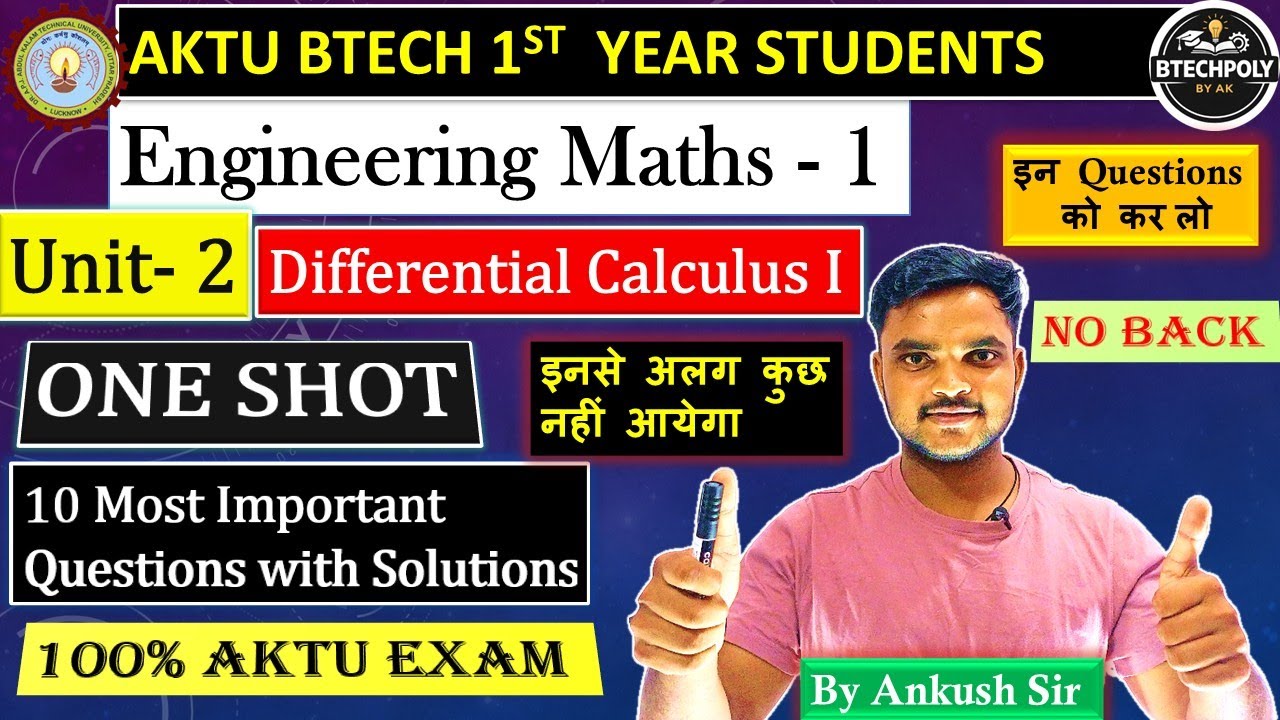 AKTU Maths 1 Unit 2 Differential Calculus-I One Shot | 10 Important Questions With Solution | 2025