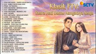 Download lagu PLAYLIST LAGU FTV SCTV PALING POPULER 🔥 Hits Bikin Baper, Romantis & Nostalgia