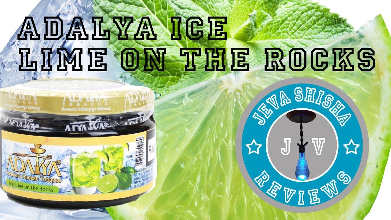 Adalya "Ice Lime on the Rocks" Premiere YouTube