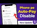 How to disable auto pay in phonepe | Stop Auto Debit