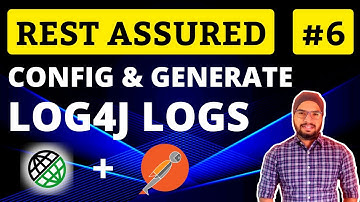 REST Assured API Testing Tutorial Chapter-06 | Log4j Logs in Rest Assured API Automation