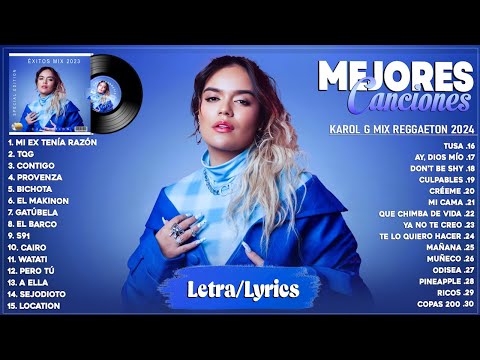 Karol G 2024 - Grandes Éxitos De Karol G - Mejores Canciones De Karol G - Mix Reggaeton 2024