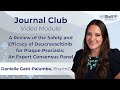 Journal Club: A Review of the Safety and Efficacy of Deucravacitinib for Plaque Psoriasis