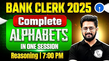Bank Clerk 2025 | Alphabets Reasoning One Shot | Bank Clerk Reasoning by Sachin Sir