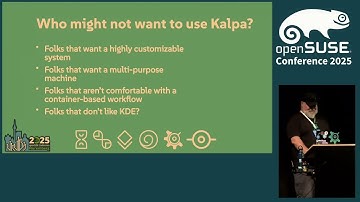 openSUSE Conference 2025 - Kalpa Desktop, Where it is, and Where it