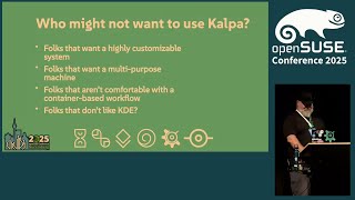 Opensuse Conference 2025 - Kalpa Desktop, Where It Is, And Where Its Going
