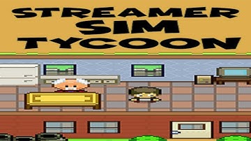 Streamer Sim Tycoon Gameplay HD (Android) | NO COMMENTARY