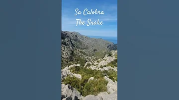 Sa Calobra "The Snake"