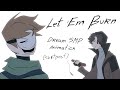 Let em burn ii dream smp animation ii