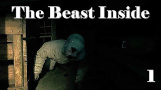 The Beast Inside: Episode 1 - The Beginning
