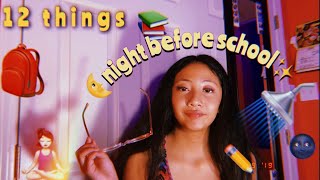 12 things to do the night before school