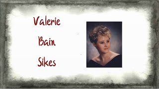 Valerie Bain Sikes Funeral Service