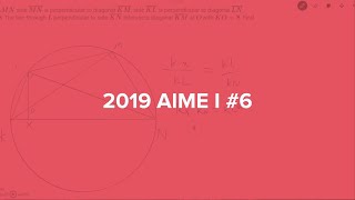2019 AIME I #6