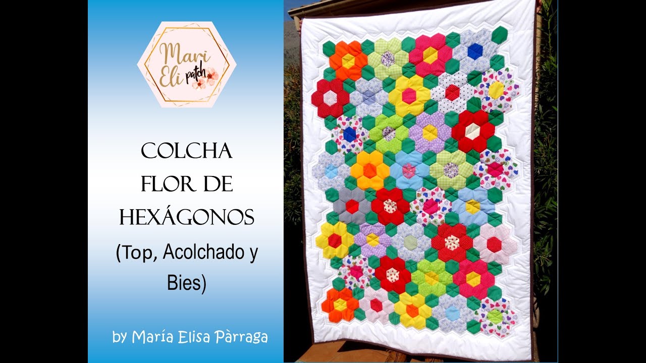 COLCHA FLOR DE HEXÁGONOS (TOP, ACOLCHADO Y BIES)