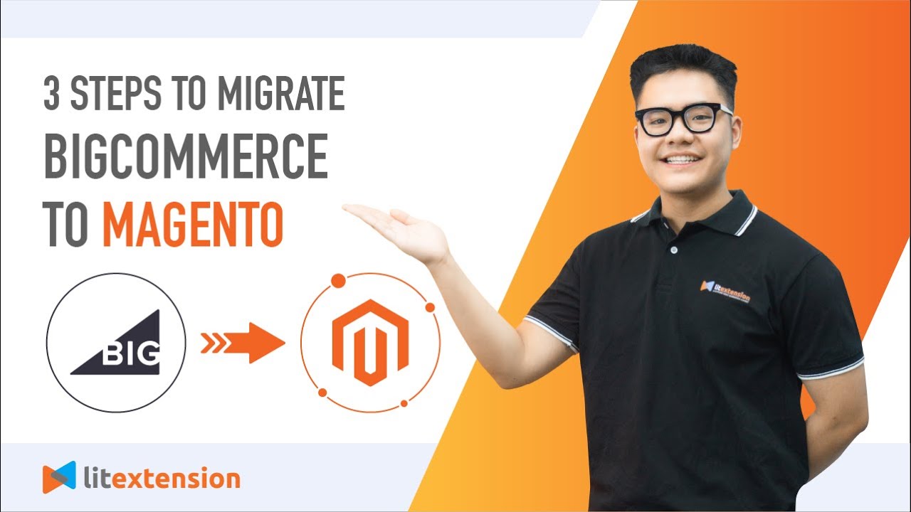 How To Migrate BigCommerce to Magento (2023 Complete Guide) - YouTube