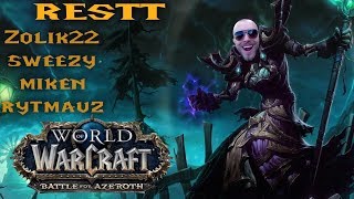 Restt hrá WoW  Battle for Azeroth prepatch wŽolíkMikenSweezy…
