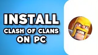 How To Download & Install Clash Of Clans in PC (2023 Guide) screenshot 4