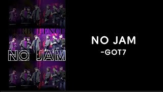[Han/中字] GOT7 - No Jam ( FLIGHT LOG : TURBULENCE )