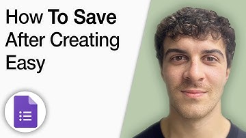 How to Save Google Forms After Creating Easy! [2025 Full Guide]