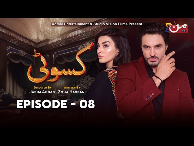 Kasauti - Episode 08 | Ahmed Taha Ghani - Zariya Khan | MUN TV