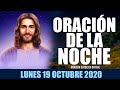 Oración de la Noche de hoy Lunes 19 de Octubre de 2020| Oración Católica
