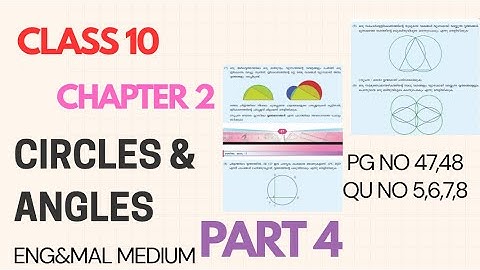 Std 10 maths chapter 2  circles & angles  page no:47,48 q.no 5,6,7,8 PART4
