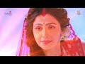         full song  shiv shakti  colors  swastik productions