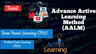 Advance Active Learning Method (AALM) in Tamil✨Team and Problem Based Learning✨ Sem 1 B.Ed pedagogy