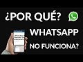 Porque No Funciona Whatsapp Web En Mi Celular : Whatsapp Web Problemas Mas Comunes Y Como Solucionarlos