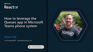How to leverage the Queues app in Microsoft Teams phone system
