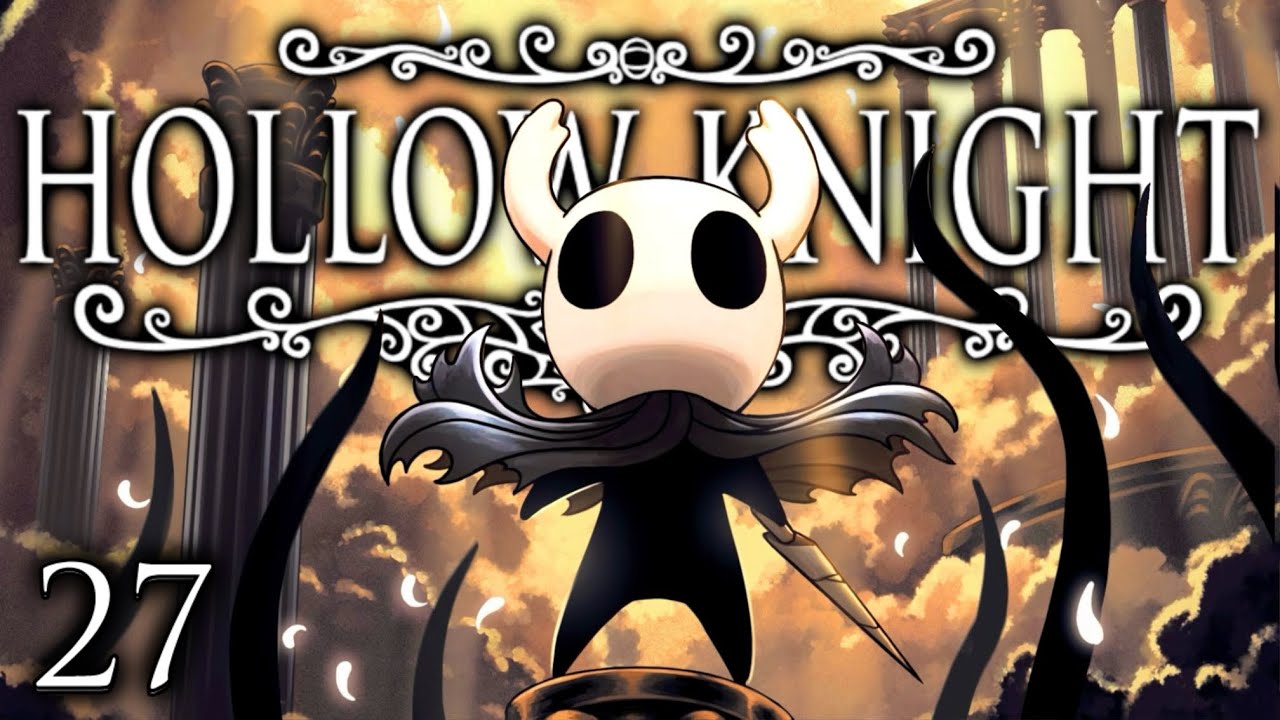Hollow Knight - PART 27 | Garbage Gaming