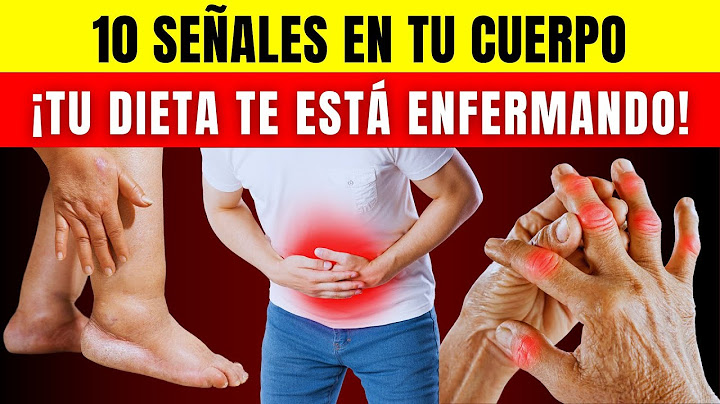 ¿Tu Alimentación Actual Te Está ENFERMANDO? - Descúbrelo Con Estas 10 SEÑALES En Tu Cuerpo