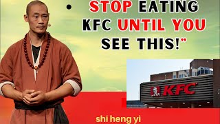 Don't Eat At KFC Again Until You Watch This - | shi heng yi