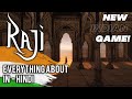 Everything about Raji: An ancient epic (Indian game) in Hindi