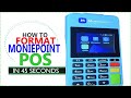 How to format moniepoint pos  step by step