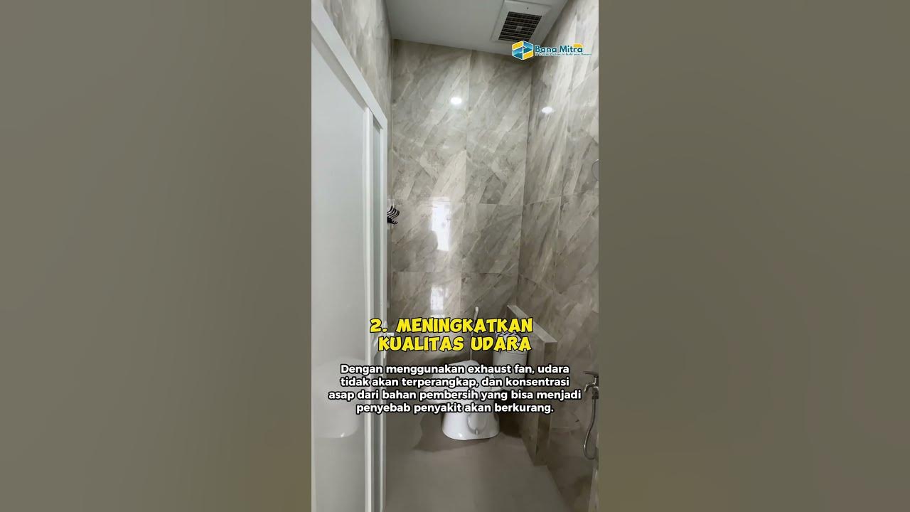 Manfaat exhaust fan dikamar mandi