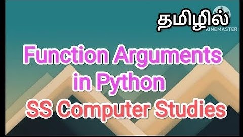 Function arguments in python | python in tamil #sscomputerstudies , #function, #pythonbeginner