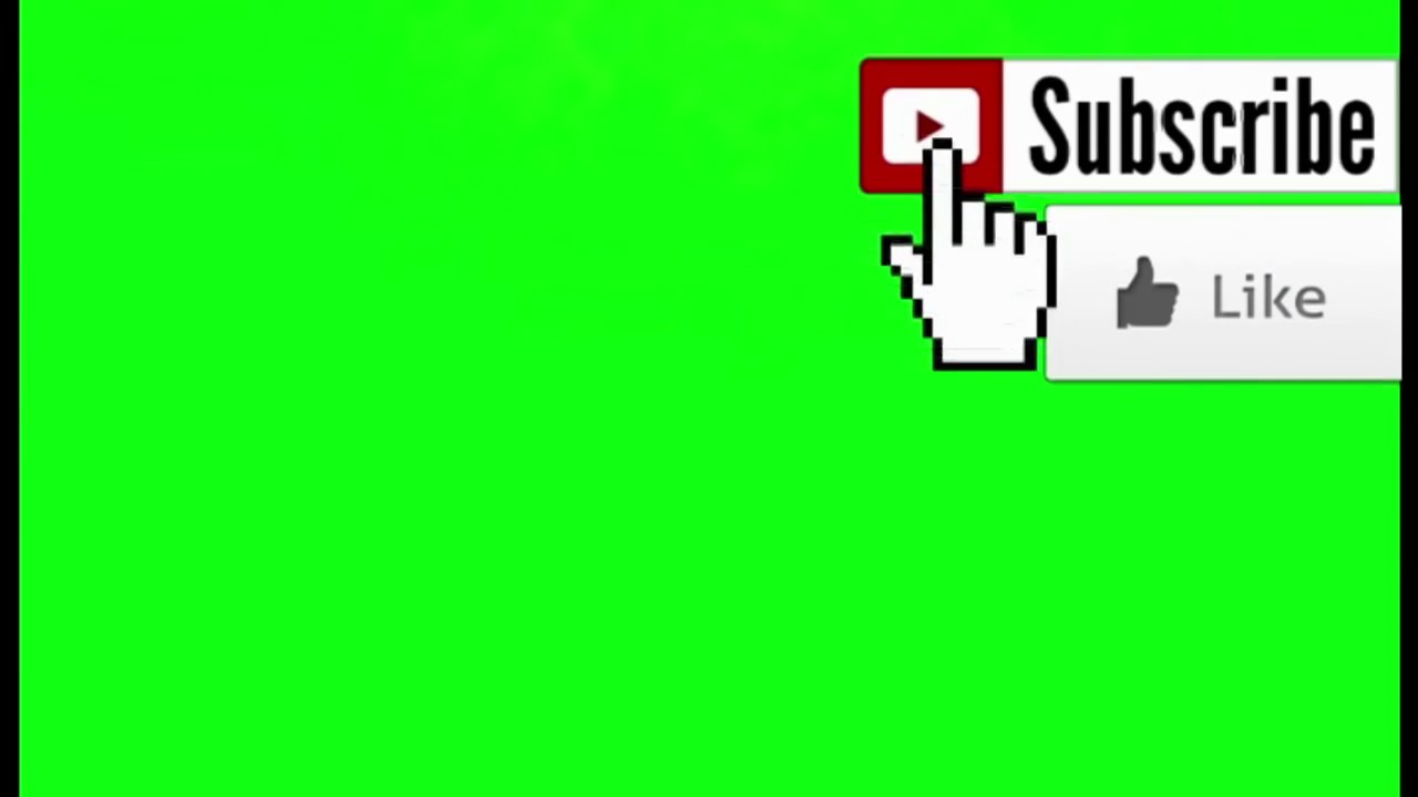 Subscribe and Like (Green Screen Effect) Free Download YouTube
