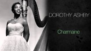 Video thumbnail of "Dorothy Ashby - Charmaine"