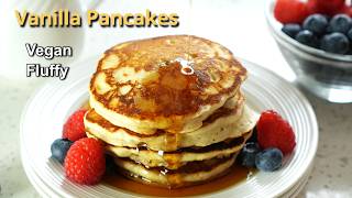 Vegan Vanilla Pancakes | No Dairy No Eggs pancakes