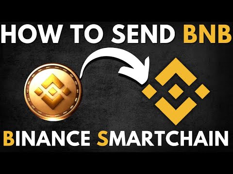   How To Send BNB To Binance Smart Chain BSC Binance Smart Chain Tutorial 2 Low Fees