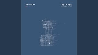 The Boy from Buncrana/ The Loom