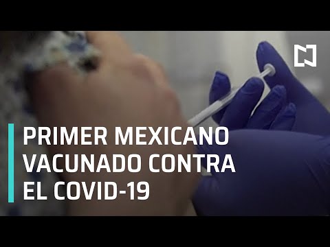 Ernesto Herrera, primer mexicano en recibir vacuna de COVID-19 - Hora 21